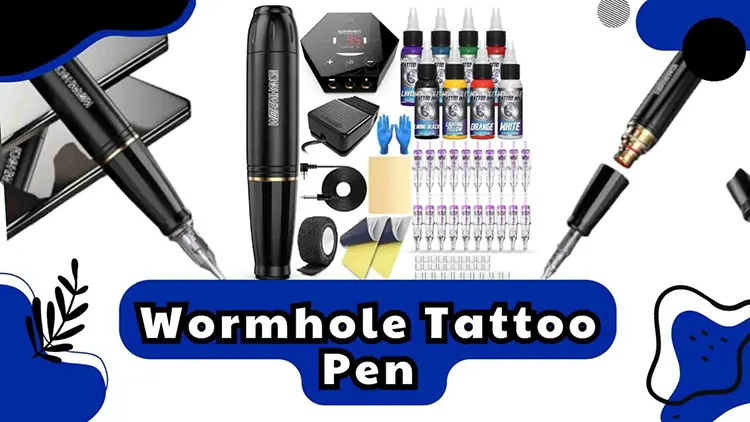 Wormhole Tattoo Pen WTK070 Complete Kit: My Honest Review 1 Wormhole Tattoo Pen WTK070 Complete Kit